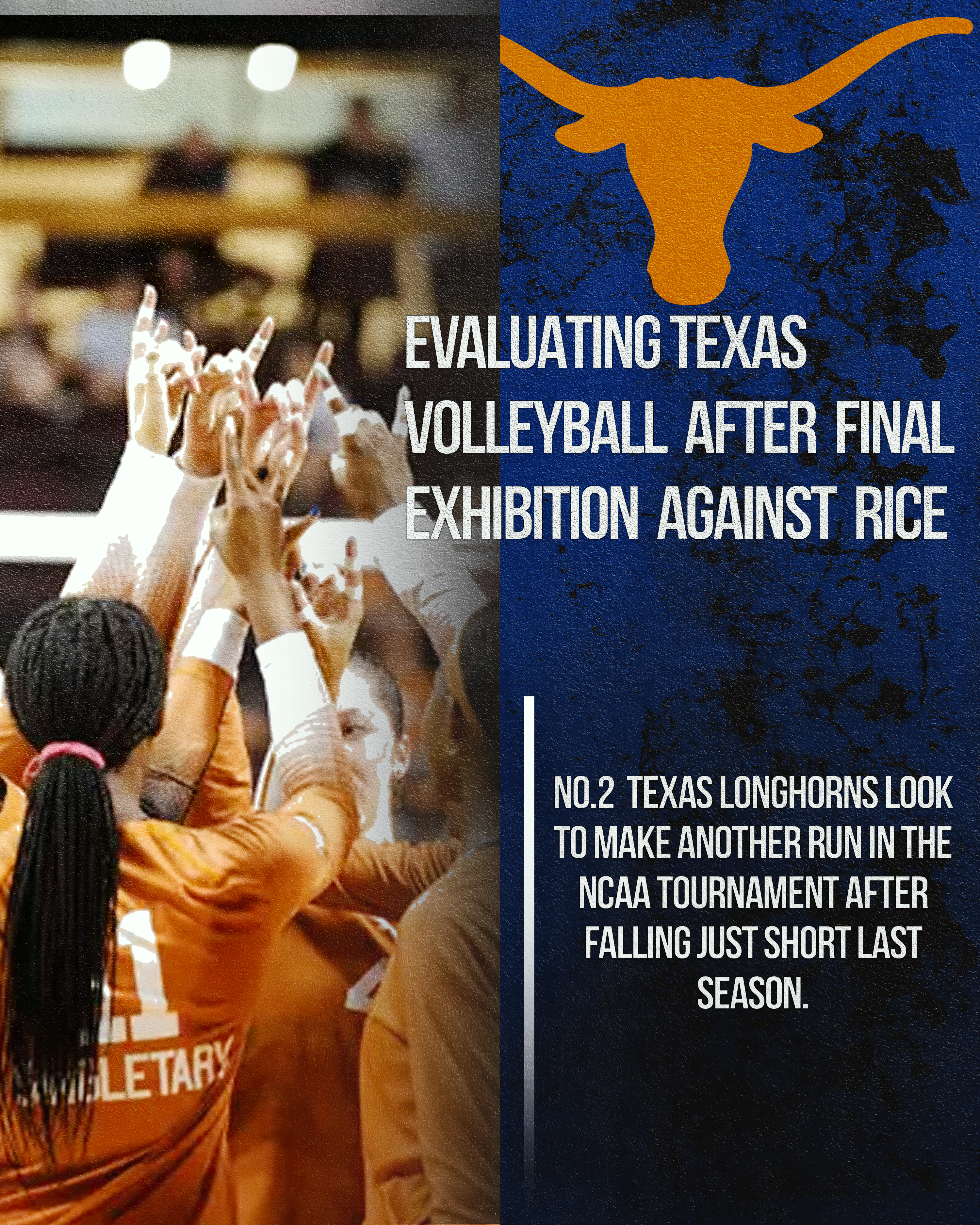 Evaluating Texas Volleyball after Final Exhibition Against Rice
